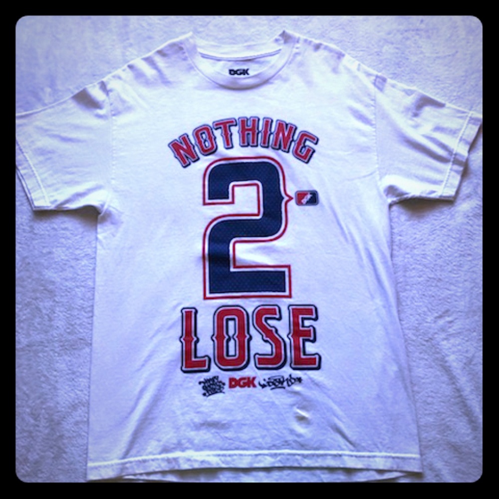 DGK Nothing 2 Lose Tshirt
